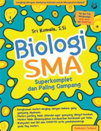 Biologi SMA : Superkomplet dan Paling Gampang