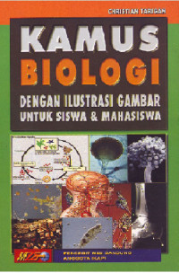 Kamus Biologi : Dilengkapi dengan Gambar