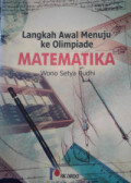 Langkah Awal Menuju ke Oimpiade Matematika