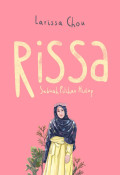 Rissa: Sebuah Pilihan Hidup