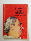 Si Bung dari Siantar