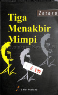 Tiga Menakbir Mimpi