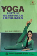 Yoga Untuk Kesehatan Dan Kekuatan