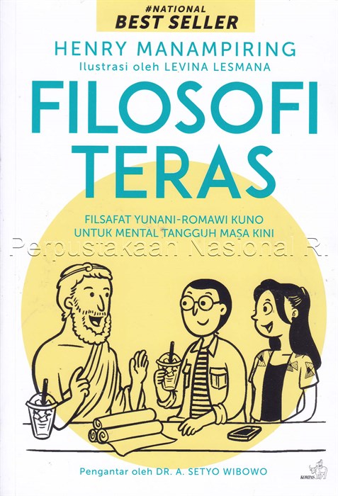 Filosofi Teras: Filosofi Yunani-Romawi Kuno untuk Mental Tangguh Masa Kini