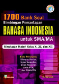 1700 Bank Soal Bimbingan Pemantapan Bahasa Indonesia SMA/MA