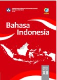 Image of Bahasa Indonesia Kelas XII Edisi Revisi 2018