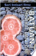 Batuan Mineral dan Fosil