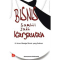 Bisnis Sambil Jadi Karyawan