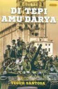 Image of Di Tepi Amu Darya