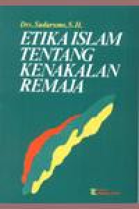 Image of Etika Islam Tentang Kenakalan Remaja