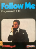 Follow Me Programmes 1-15