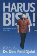 Harus Bisa (Seni Memimpin ala SBY)