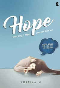 Image of Hope: One day, I hope you can love me