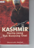KASHMIR: Derita Yang Tak Kunjung Usai
