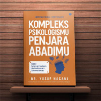 Image of Kompleks Psikologismu Penjara Abadimu