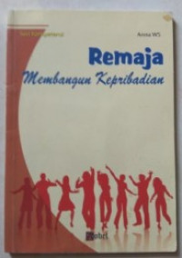 Image of Remaja Membangun Kepribadian