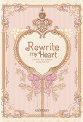 Rewite my Heart