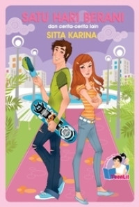 Image of Satu Hari Berani dan Cerita-Cerita Lain