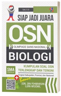 Image of Siap Jadi Juara OSN: Olimpiade Sains Nasional BIOLOGI SMA Sederajat Tingkat Kabupaten, Provinsi, dan Nasional