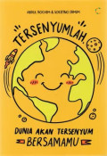Tersenyumlah: Dunia Akan Tersenyum Bersamamu