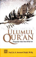 Ulumul Qur'an: Pengantar Ilmu-ilmu Al-Qur'an